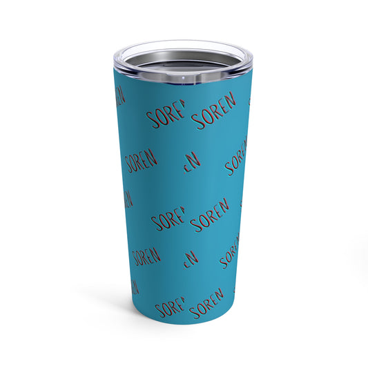 Soren (or your name) Tumbler 20oz